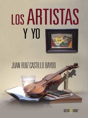 cover image of Los artistas y yo